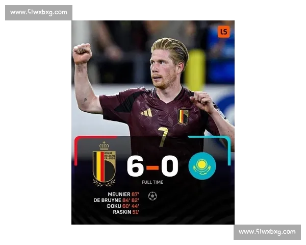 德布劳内：6-0 大胜收官 表现尚可仍需精进